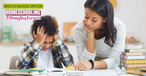 homeschooling a struggling learner