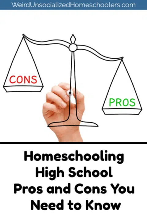 Homeschooling High School Pros and Cons You Need to Know Homeschooling High School Pros and Cons You Need to Know